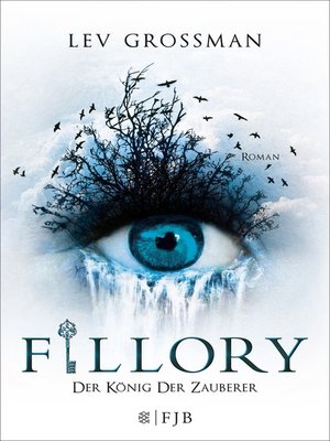 cover image of Fillory--Der König der Zauberer